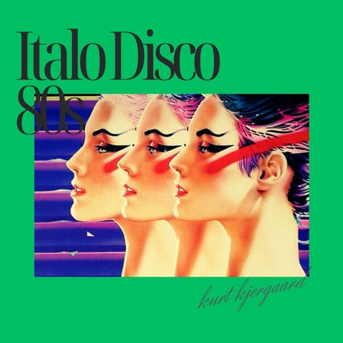 ITALO DISCO 80's  Kurt Kjergaard