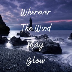 Wherever The Wind May Blow - Melodrama | Mellow Emotional Piano (Free Download)