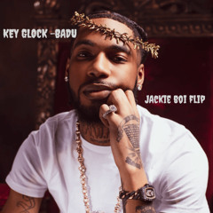 Key Glock - Badu (Jackie Boi Flip)