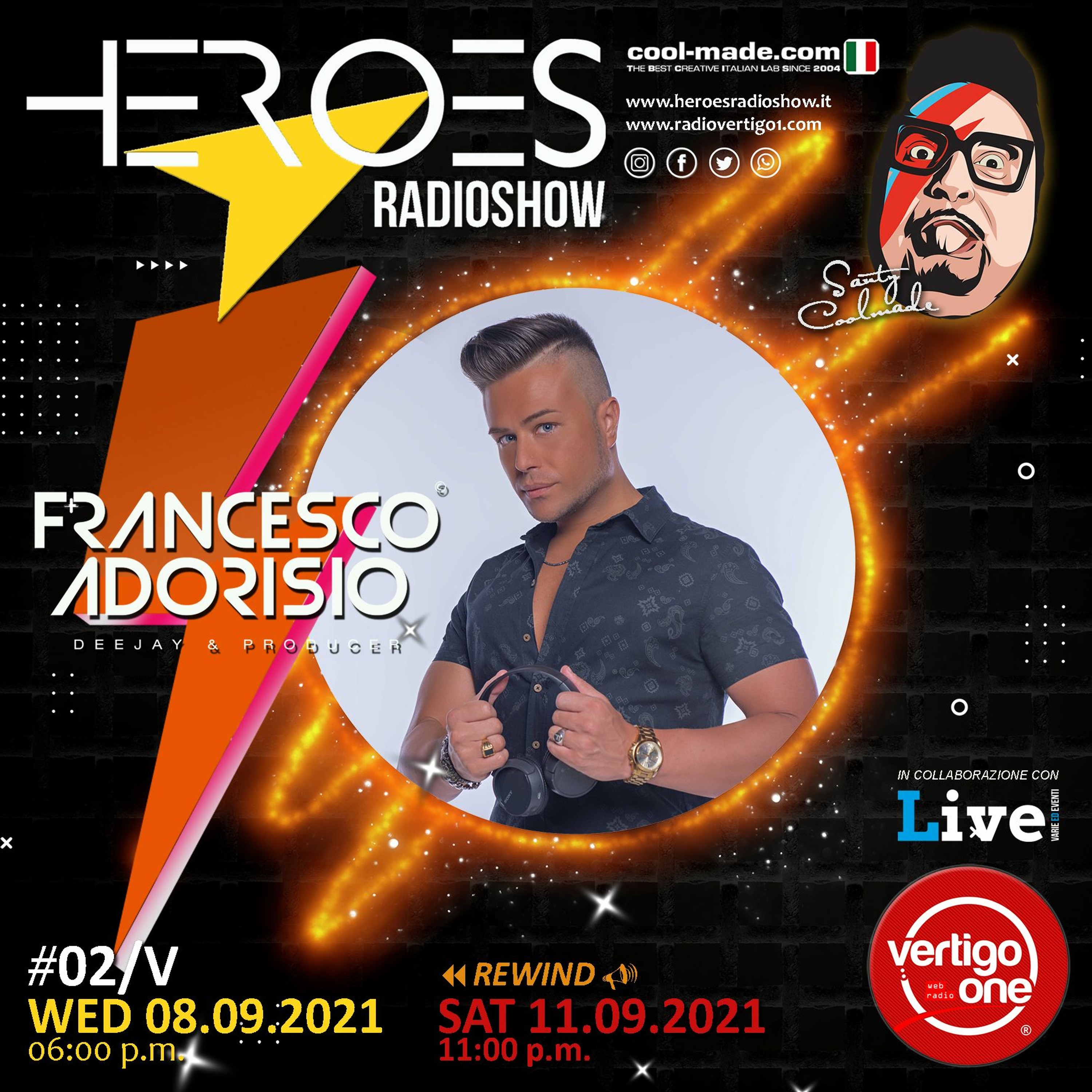 #02/2021-22> HEROES RadioShow - Special Guest FRANCESCO ADORISIO episode artwork