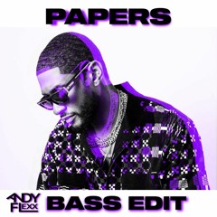 Andy Flexx - Papers Bass Mix