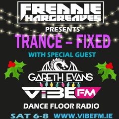 Guest Mix for Freddie Hargreaves (Trance-Fixed)