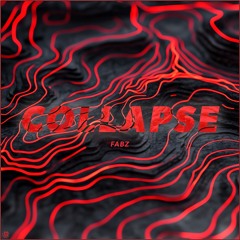 Fabz - Collapse [UNSR-288]