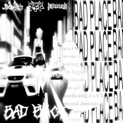 bad place [nightiger, arrant]