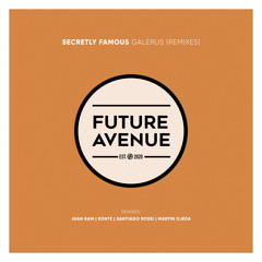 PREMIERE: Secretly Famous - Galerus (Konte Remix) [Future Avenue]