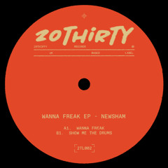 Newsham - Wanna Freak [2TL002]