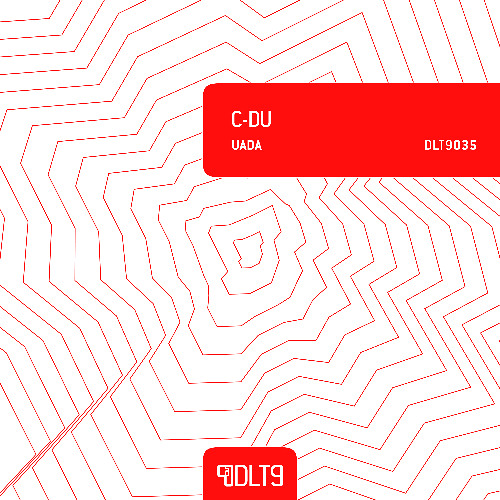 OUT NOW! C-DU - Uada [DLT9035]