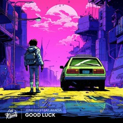 June/July - Good Luck (feat. Akacia)