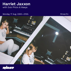Harriet Jaxxon with Dub Phizix & Waeys - 17 August 2020