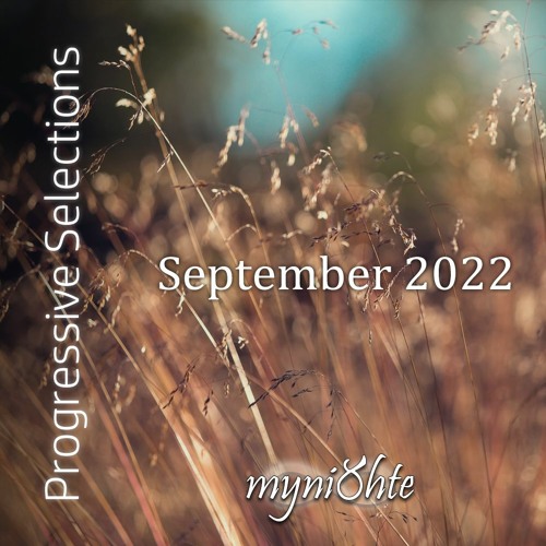 Progressive Selections | September 2022