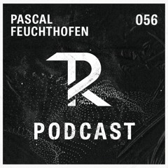 Pascal Feuchthofen: Podcast Set 056
