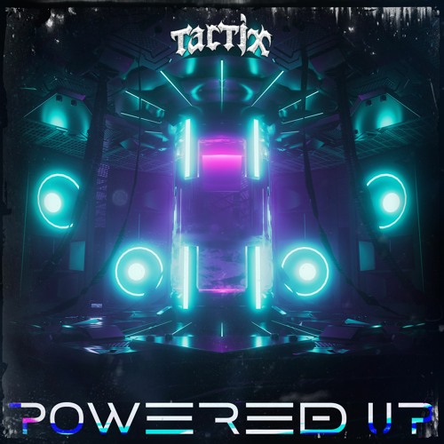 TACTIX - POWERED UP