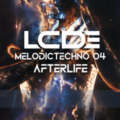 Melodic Techno Mix 04 Especial AFTERLIFE
