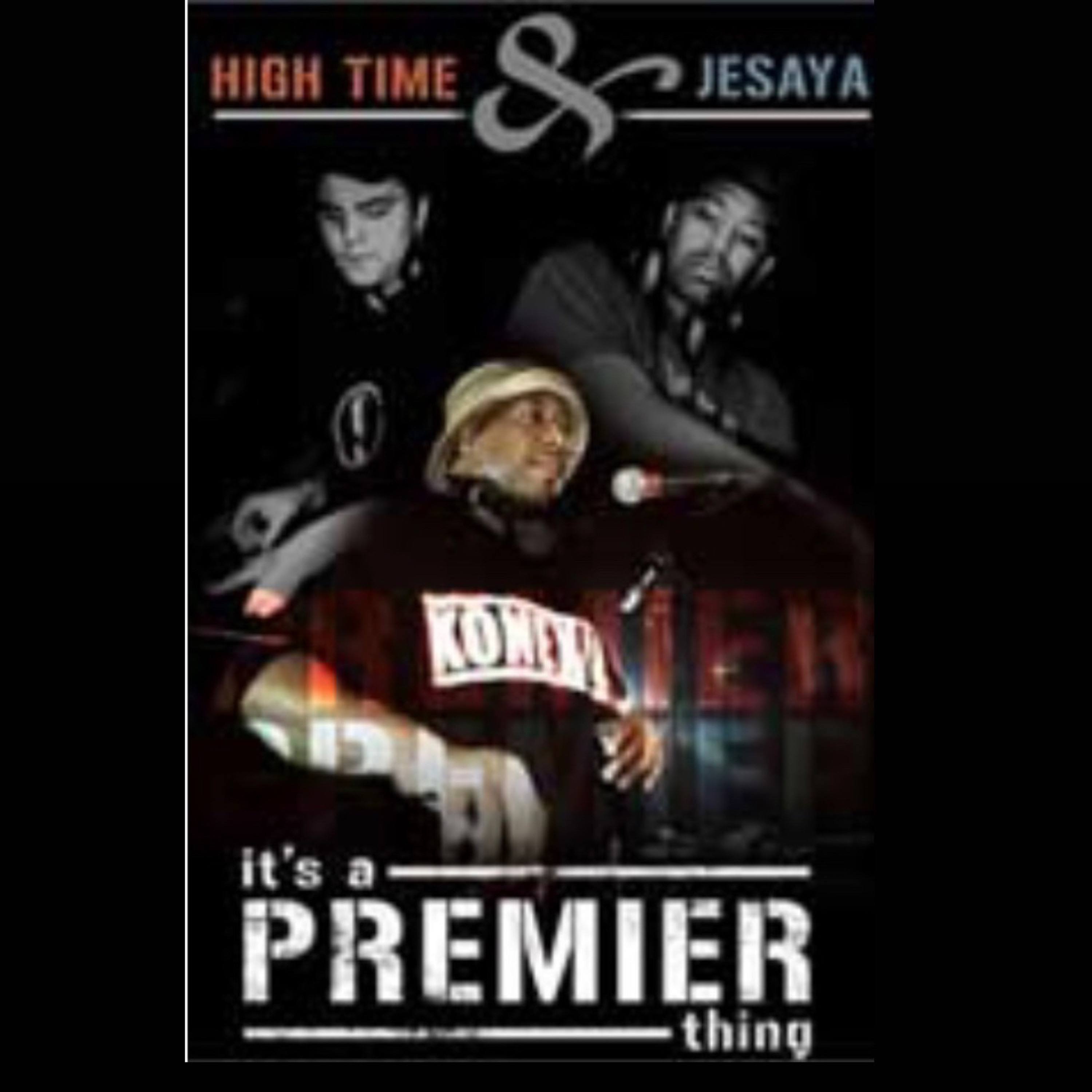 DJ JESAYA / ITS A PREMIER THING /jesaya side episode artwork