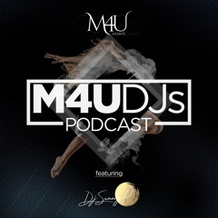M4U DJs Podcast - April 2021 ft. DJ Sunny P
