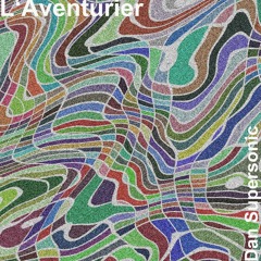 Track: L'Aventurier
