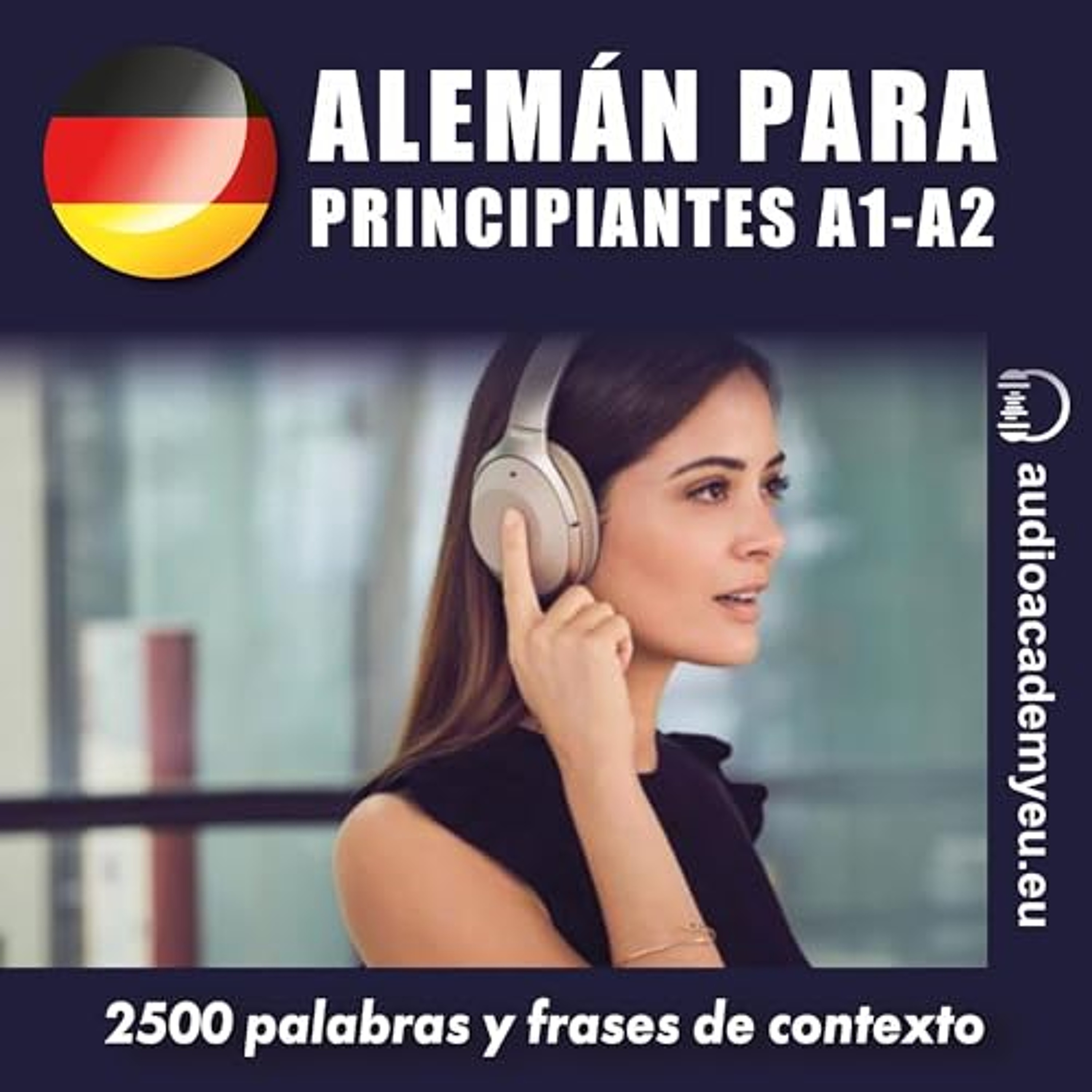 Alemán para Principiantes A1/A2 (Audiolibro) | Prueba Gratis