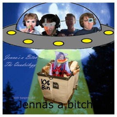 Jenna's a bitch feat. Baddy Badger