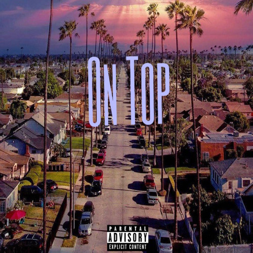 ON TOP - feat. BAHMED & Jahcorey