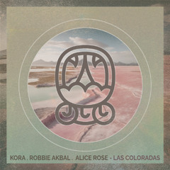 Premiere: Robbie Akbal & Kora feat. Alice Rose - Las Coloradas [Akbal Music Editions]