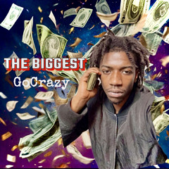 GoCrazy - TheBiggest