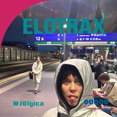 Elotrax Dubstep Special w/ Olgica & low Ki (04/11/24)