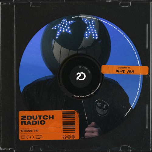 2Dutch Radio Episode #030 by Blue Man