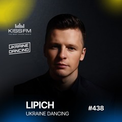 Ukraine Dancing #438 (Lipich HotMix)