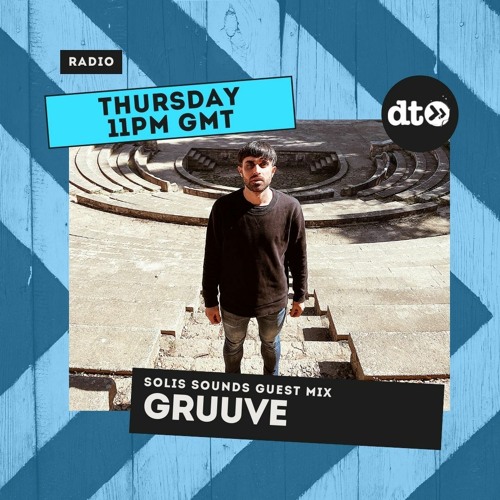SOLIS SOUNDS with LUCA SOLIS ft GRUUVE Guest Mix