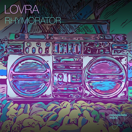 LOVRA -  Rhymorator