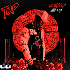 T1P (prod. ReallyMonny x Karisma)