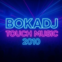 Touch Music 2010 [House Music]