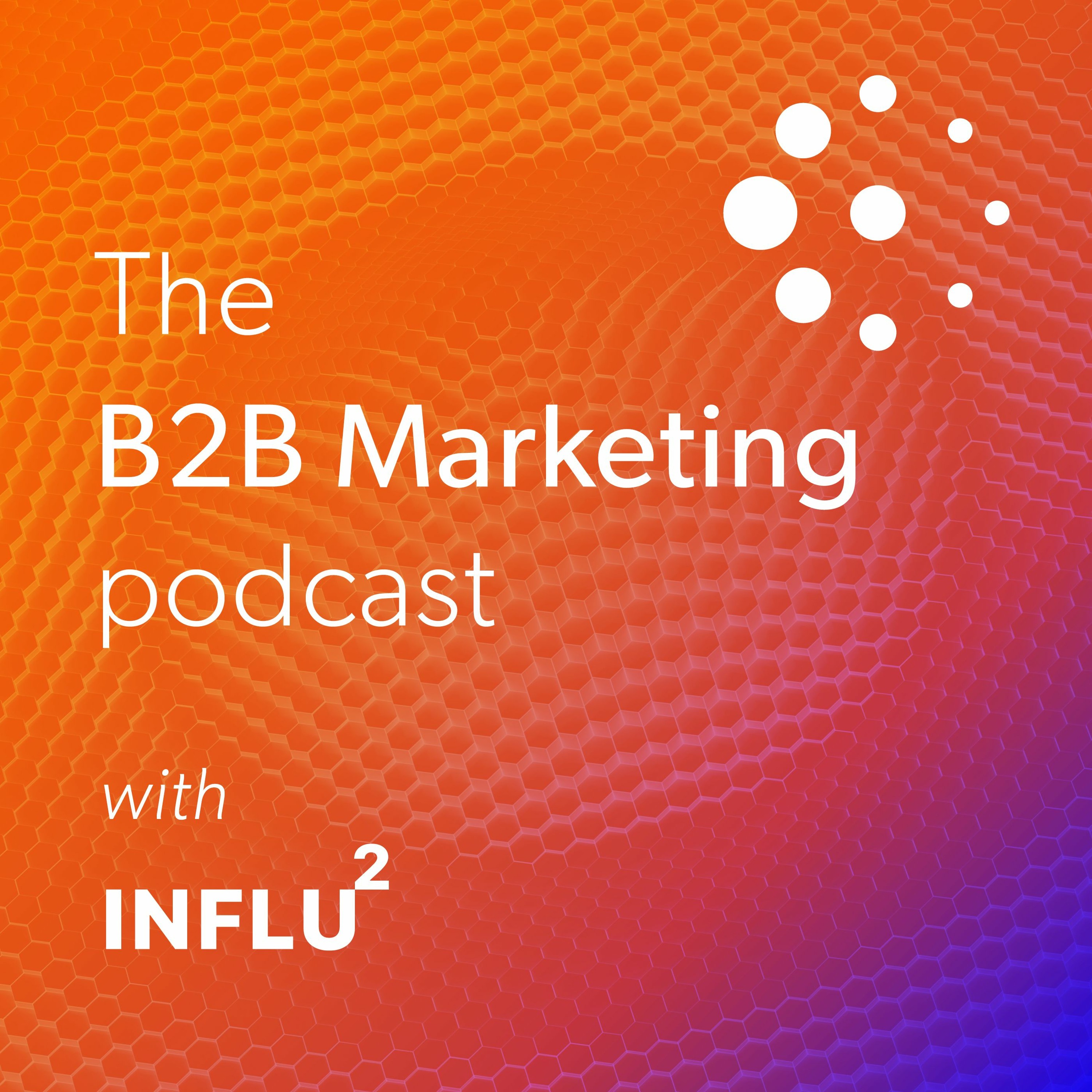 B2B Marketing Podcast