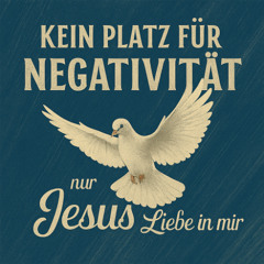 No Negativity - Christian/German