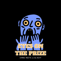 Eyez On The Prize
