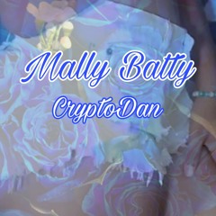 CryptoDan - Mally Batty