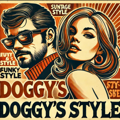 Doggy's Style