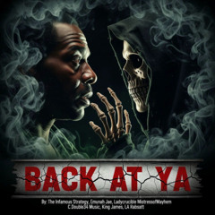 Back At Ya, Part 1 (LA Rabsatt & C. Double34 Music, vocals)