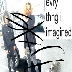 EVRYTHNG I IMAGINE (Prod.XANDY)