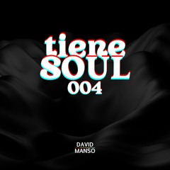 David Manso - Tiene Soul 004