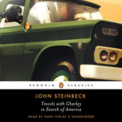 DOWNLOAD KINDLE 💌 Travels with Charley in Search of America by  John Steinbeck,Gary
