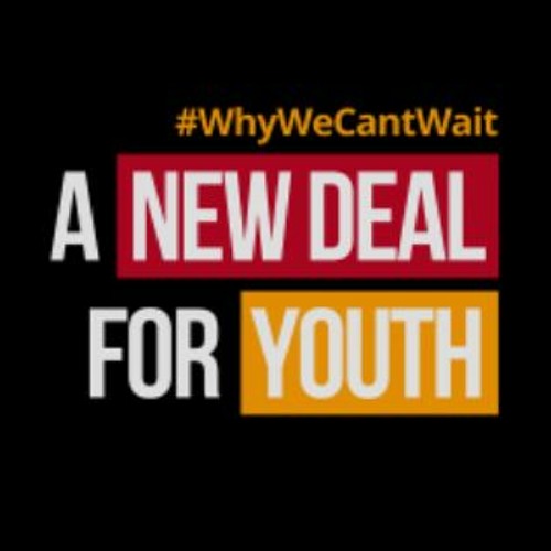 #WhyWeCantWait: A New Deal for Youth