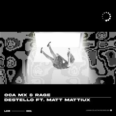 Oca, Rage & Mattiux - Destellos (Original Mix) [Loading Collective]