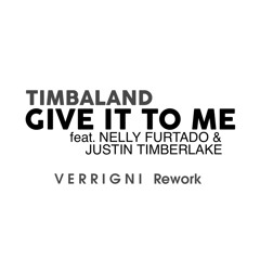 Timbaland  - Give It To Me ft. Nelly Furtado, Justin Timberlake (Not For Us Disco House Re-Work)