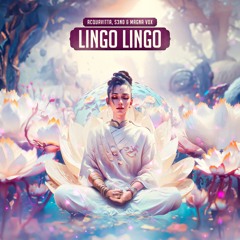 Lingo Lingo - Acquavitta, S3N0 & Magna Vox (Freedownload)