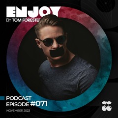 ENJOY by Tom Forester #071 - Guest: Dave Winnel 🇦🇺