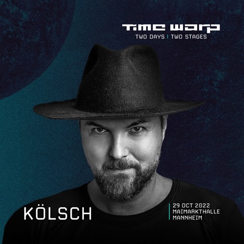 Kölsch at Time Warp Mannheim 2022