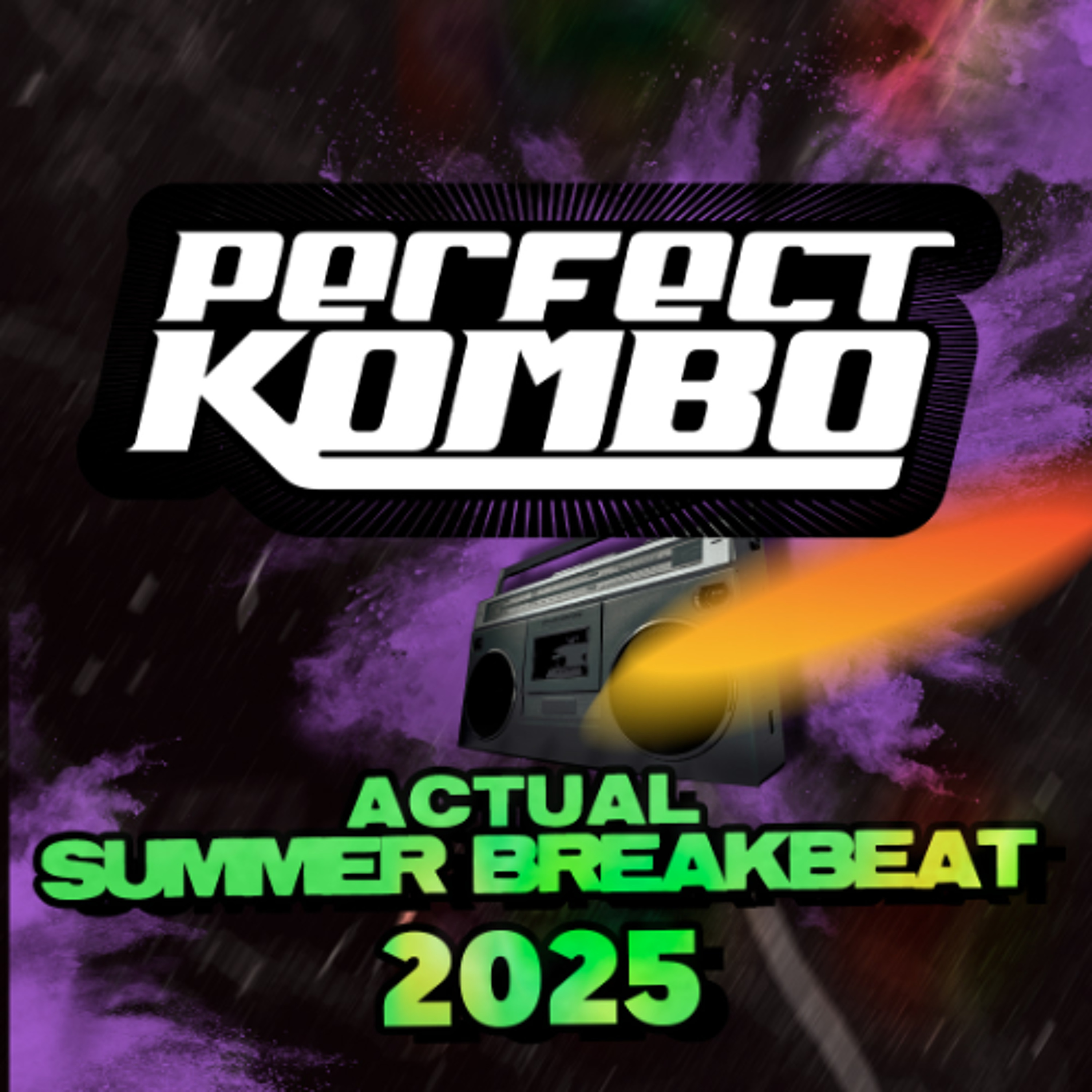 Perfect Kombo - Actual Breakbeat Summer 2025 Mix (Dj Mix) episode artwork