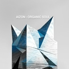 Aizon - Organic Soul