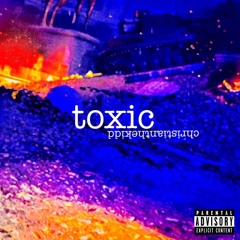 toxic (prod. Zeke)